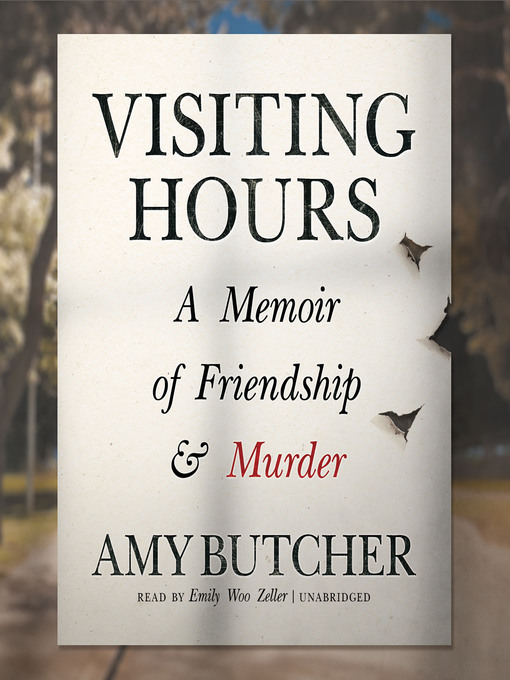 Title details for Visiting Hours by Amy Butcher - Available